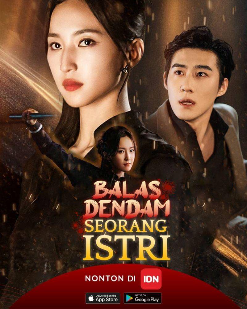 Dok. IDN App/Balas Dendam Seorang Istri